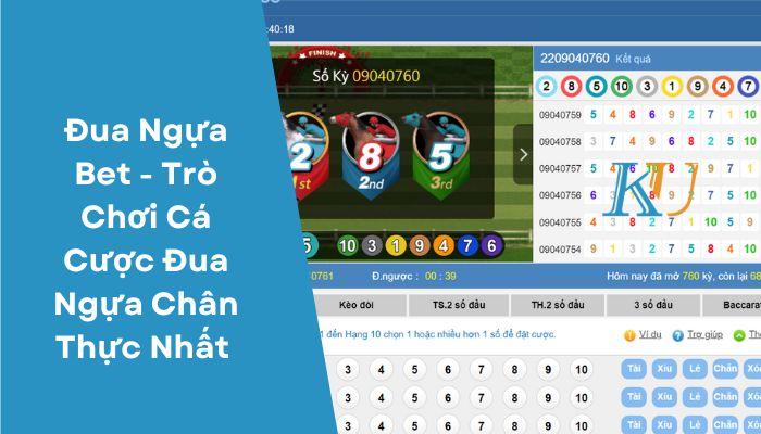 Đua Ngựa Bet Trên Kubet