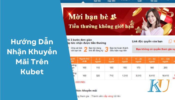 HƯỚNG DẪN NHẬN KHUYẾN MÃI TREN KUBET