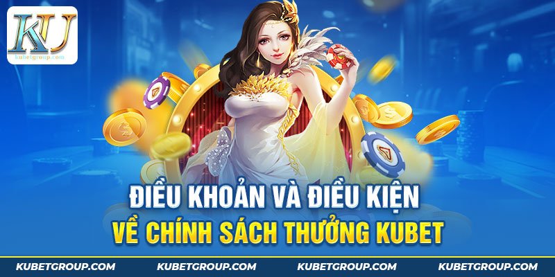 Chính sách về thưởng cùng các quyền lợi khách dành cho khách hàng